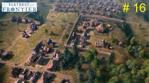 Гиперборея # 16. Нашествие крыс. Перестраиваем центр города. Развитие поселения. Farthest Frontier