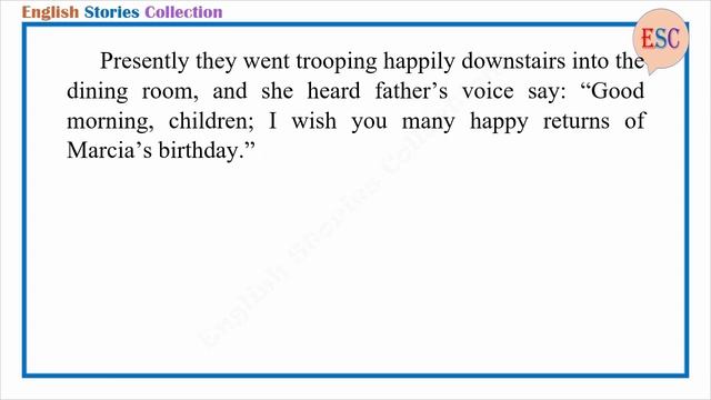 Learn English Through Story - Her Birthday Dream by Nellie C. King