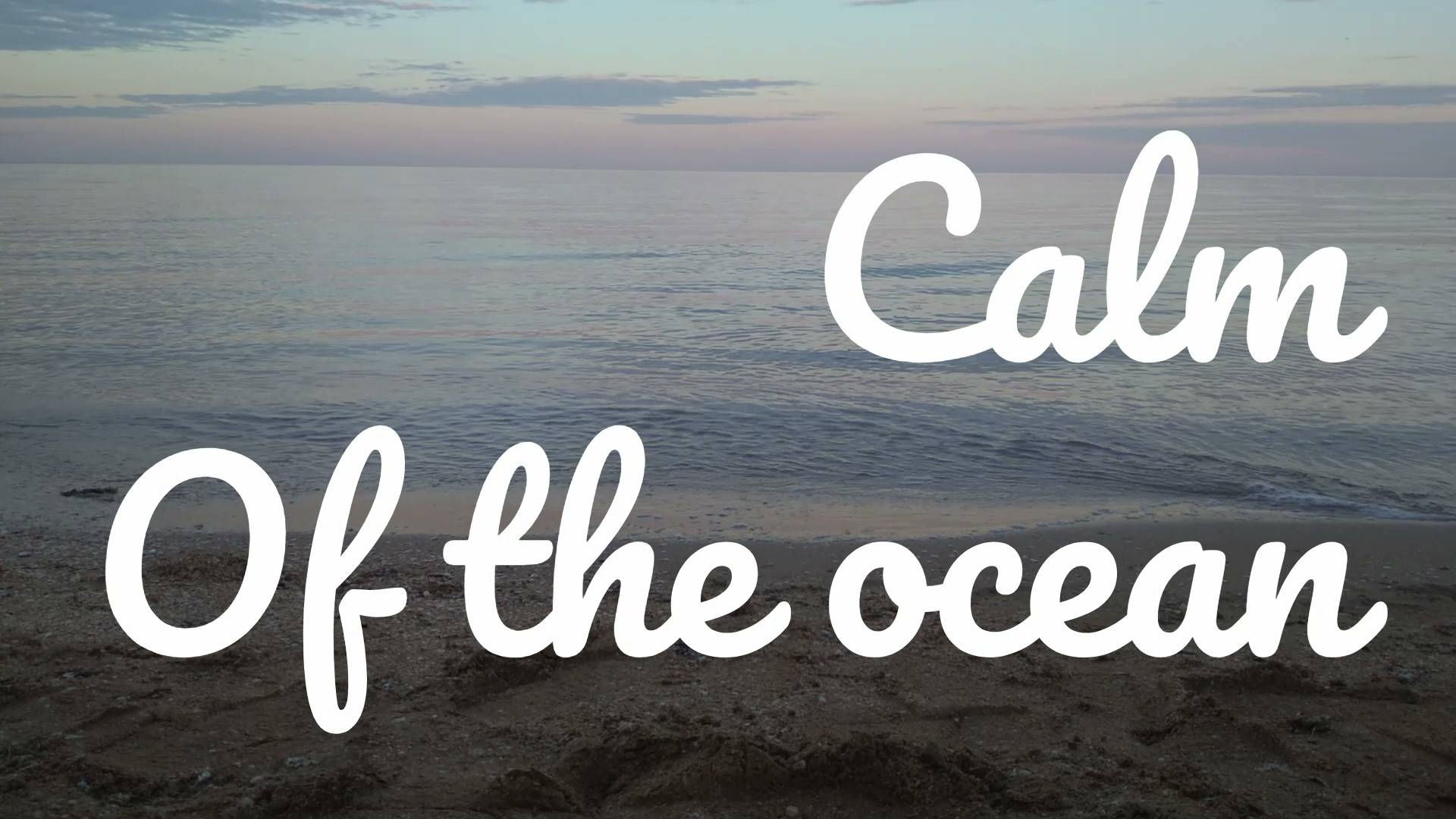 Calm of the ocean