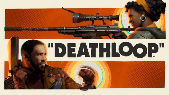 Deathloop - ПЕРВЫЙ ВЗГЛЯД смотреть онлайн