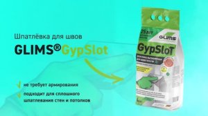 GLIMS GypSlot