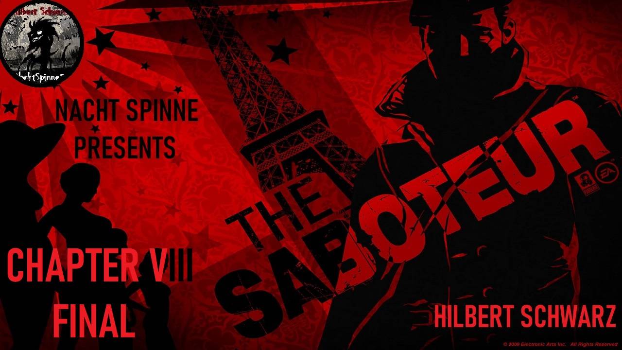 The Saboteur - Часть 8: ФИНАЛ!