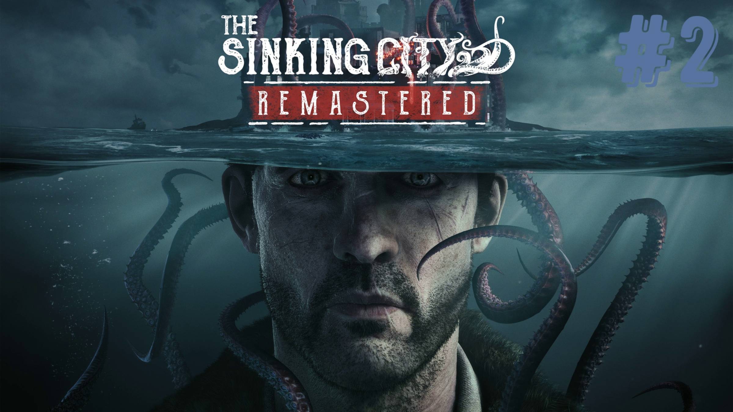 Продолжение прохождения "The Sinking City" #2