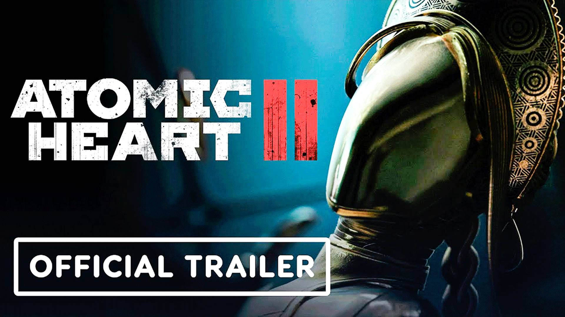 Atomic Heart 2 ➤ Анонсирующий трейлер 1 / Summer Game Fest 2025 / На русском в 4K