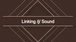 Linking Yod Sound