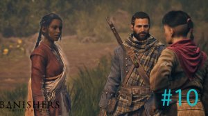 Сирайдиэн __ Banishers: Ghosts of New Eden #10 __