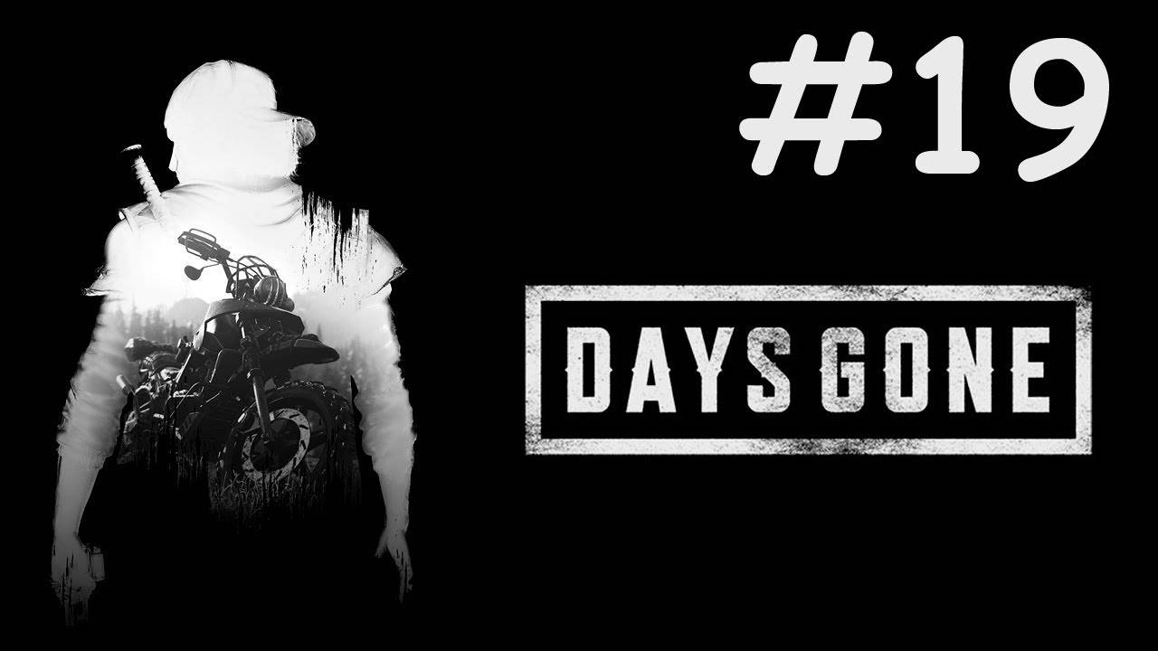Days Gone прохождение # сюжетная орда [19]