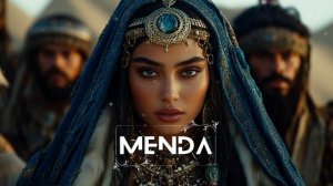 MENDA Music - Ethnic & Deep House Mix 2025 [Vol.1]