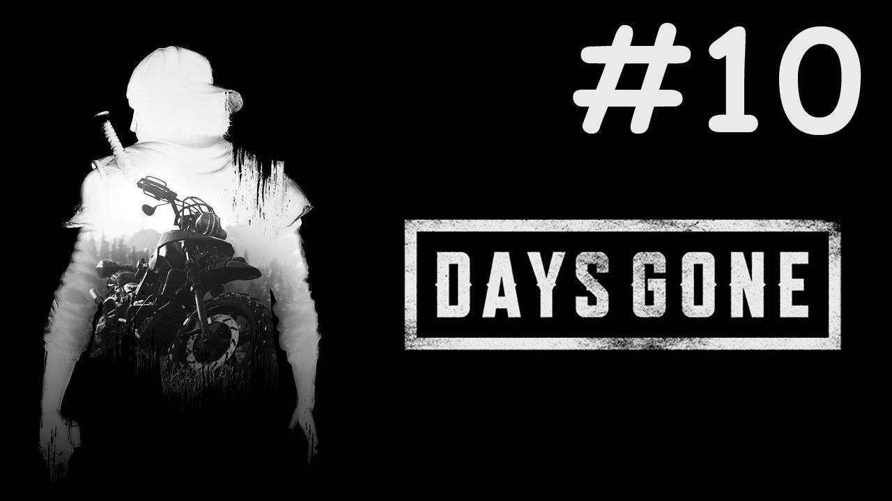 Days Gone прохождение # полевая хирургия [10]