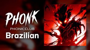1 HOUR BRAZILIAN PHONK   FUNK MIX 20245※ PHONK PLAYLIST [GYM, AGGRESSIVE, FUNK]