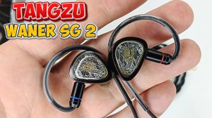 Tangzu Waner SG 2 доступные и качественные IEM наушники