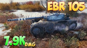 EBR 105 - 6 Фрагов 7.9K Урона - 1 vs 4! - Мир Танков