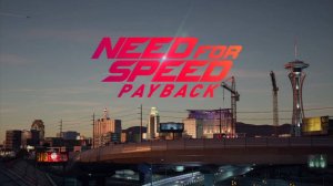 Прохождение Need For Speed Payback. Часть 18. Алмазный Квартал