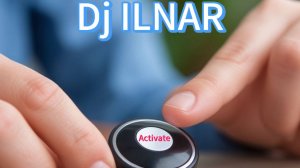 Dj ILNAR-Activate