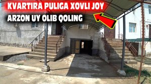 Bunaqasi bo'lmagan Kvartira puliga xovli joy zudlik sotiladi Arzon xovli joy sotiladi arzon uy