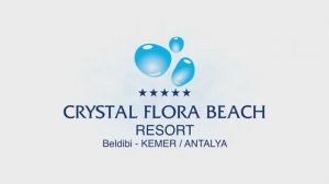 Crystal Flora 5* (Турция, Кемер, Бельдиби-2)