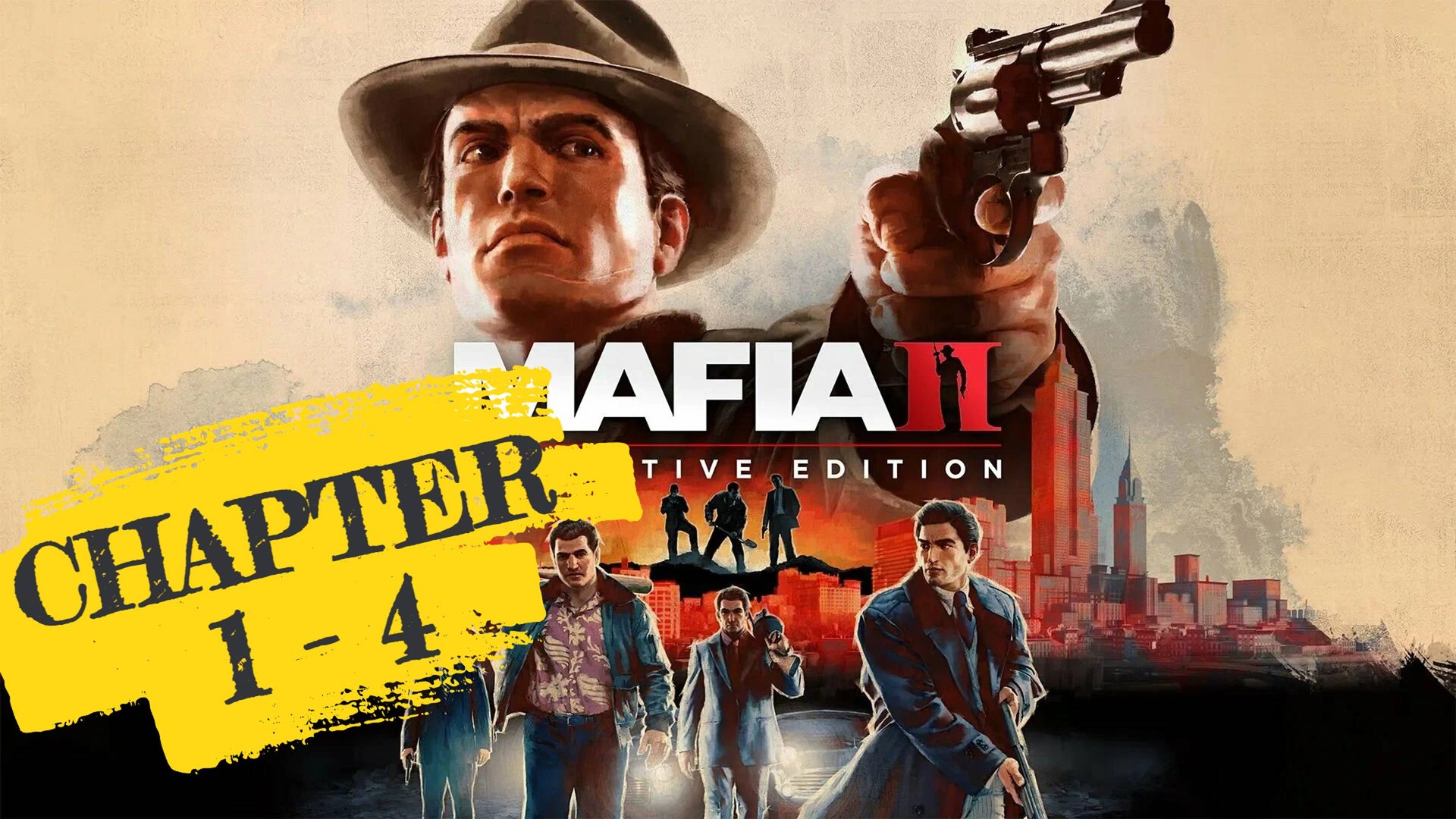 Mafia 2 Definitive Edition | Road to Platinum | Chapter 1-4 смотреть онлайн