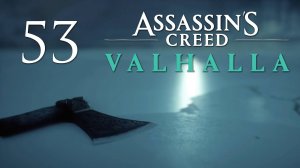 Assassin's Creed Valhalla - Ледечестершир. Тайны и Артефакты (Часть 3) - Прохождение игры [#53] | PC
