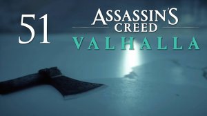 Assassin's Creed Valhalla - Ледечестершир. Тайны и Артефакты (Часть 1) - Прохождение игры [#51] | PC