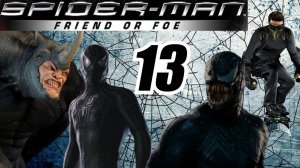 Spider-Man_ Friend or Foe ● Прохождение ч.13 _ Monster и Перчик
