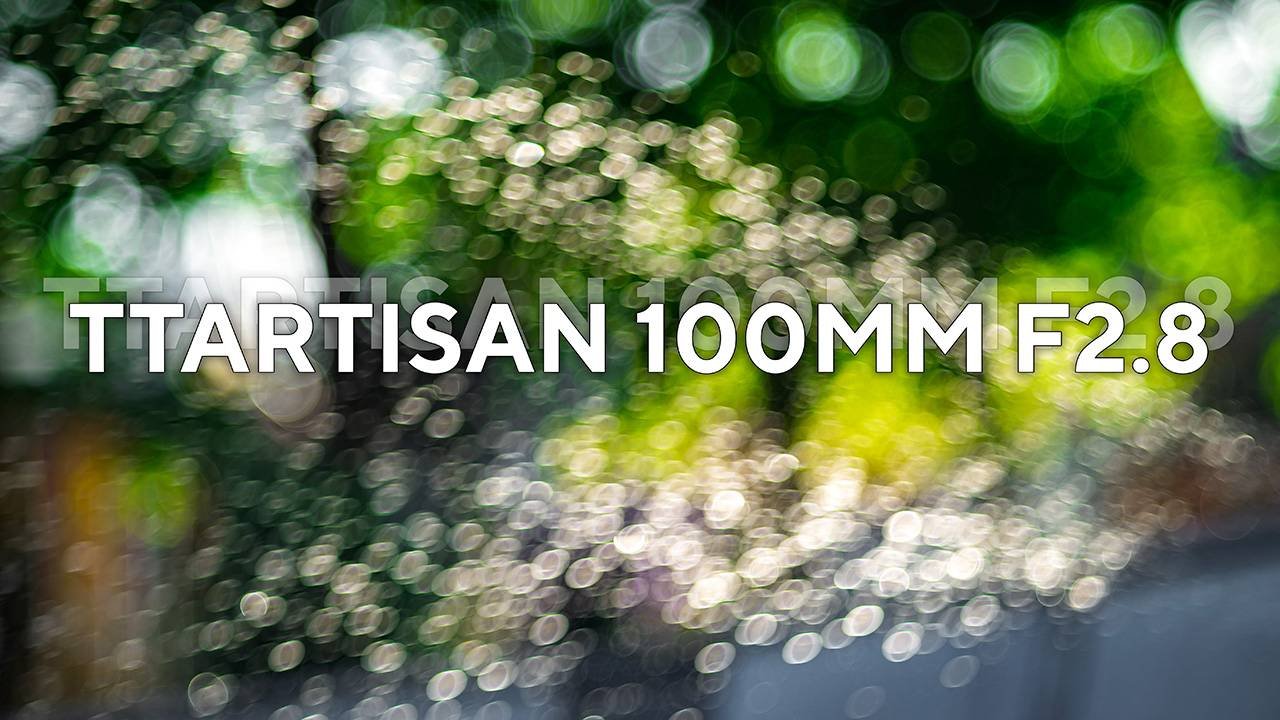 Бублики! TTartisan 100mm F2.8 Bubble Bokeh
