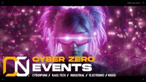 Cyber Zero - Events [ Cyberpunk / Midtempo / Industrial Bass Music ] Киберпанк 2077 музыка
