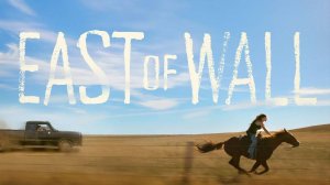 East of Wall Movie - Official Trailer | Sony Pictures Classics