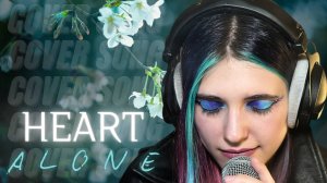 Anastasia Zvereva - Alone | Heart