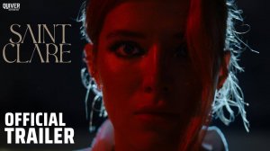 Saint Clare Movie - Official Trailer | Quiver Distribution