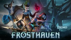 Frosthaven | Demo