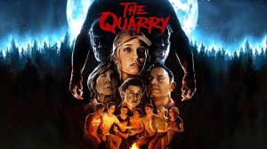 The Quarry #1 0-4 Главы