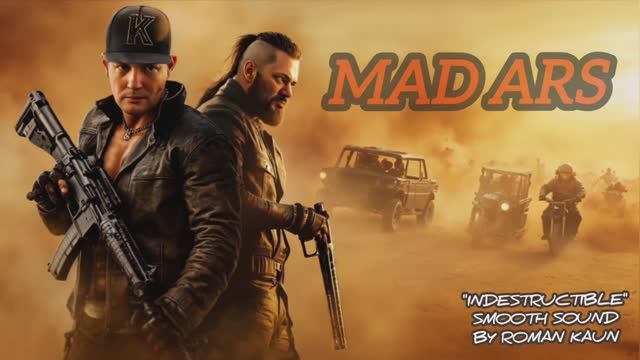 MAD ARS (Smooth Sound Version) INDESTRUCTIBLE  / ЗАГОВОРЁННЫЕ. БЕЗУМНЫЙ АРС