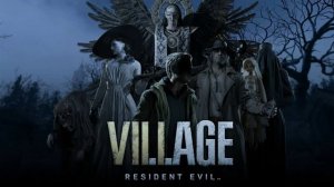 Resident Evil Village OST оригинальный саундтрек