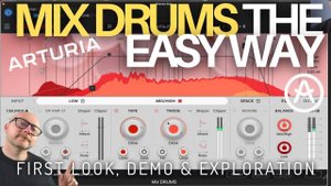 Arturia Mix Drums: First Look