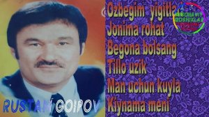 Rustam Goipov- Qoshiqlar toplami 1987yil | Рустам Гоипов-   Кушиклар тупла