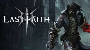 The Last Faith