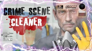 Crime Scene Cleaner #1 🎮 Прохождение на русском 🎮 #RitorPlay