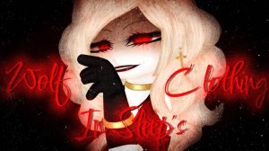Wolf in sheep's clothing | Gacha Nebula клип | by Adiel