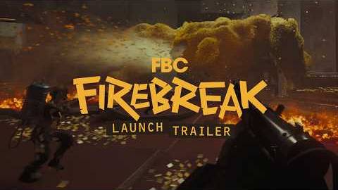 FBC: Firebreak – Релизный трейлер (PC Gaming Show)