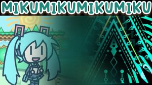 Mikumikumikumiku by Oddmod в geometry dash
