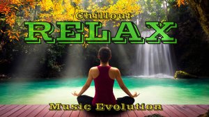 🔝TOP-50🔝 Relax music🔝CHILLOUT🔝Скачать музыку 2025🔝