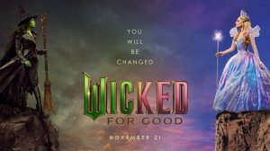 Злая: Навсегда |Wicked: For Good| дублированный трейлер, 2025