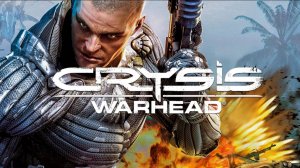 Crysis ПСИХ #3