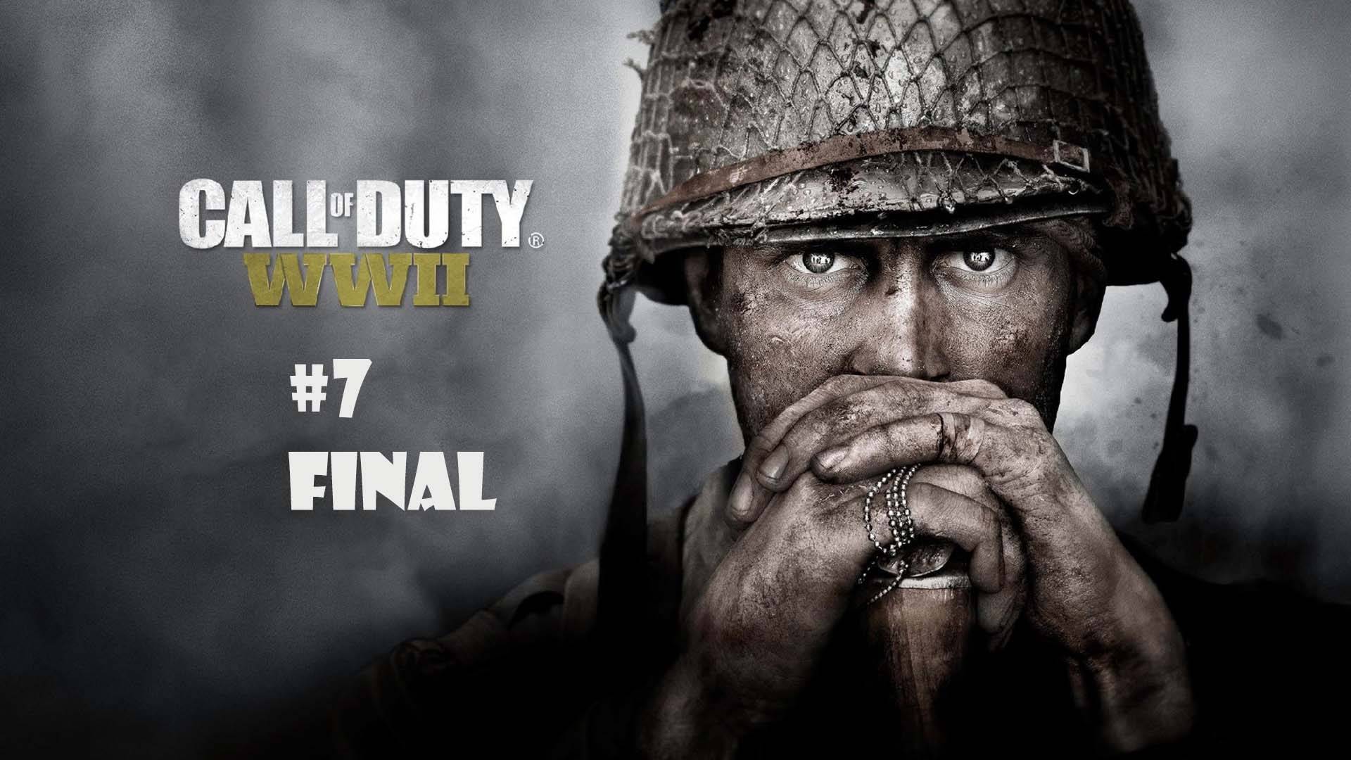 Call of Duty WWII SP part 7 final