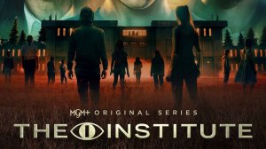 Институт |The Institute| сериал, русский трейлер, 2025