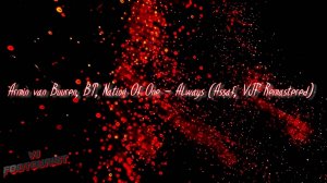 Armin van Buuren, BT, Nation Of One - Always (Assaf, VJF Remastered)