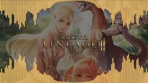 Lineage 2 New Best Soundtrack Compilation