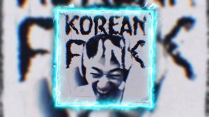 KOREAN FUNK — MXNVRA — (SLOWED) "Brazil funk"