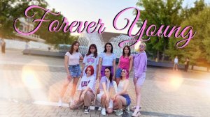 [K-POP IN PUBLIC] BLACKPINK (블랙핑크) - FOREVER YOUNG (8 members ver.) | DANCE COVER by GEM | ONE TAKE