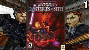 1 Star Wars Jedi Knight: Mysteries of the Sith 1998 \ Рыцарь Джедай: Тайны Ситхов 1998 (addon)